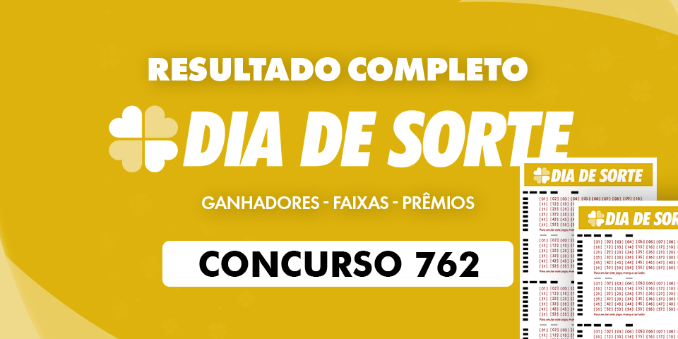 Concurso Dia De Sorte 762