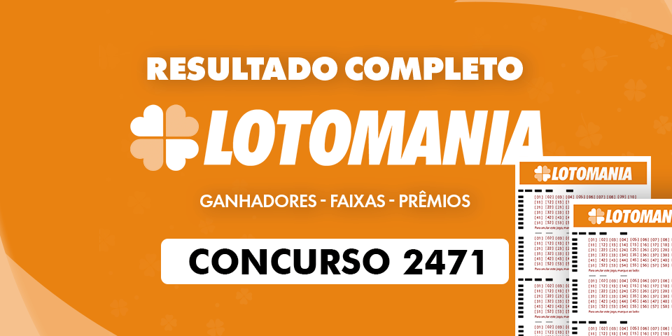 Concurso Lotomania 2471