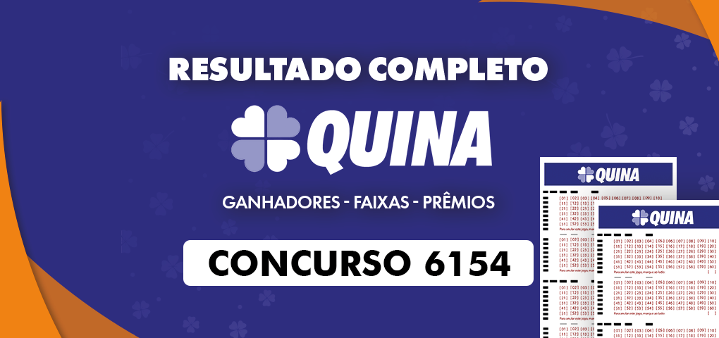 Resultado da Quina: concurso 6154