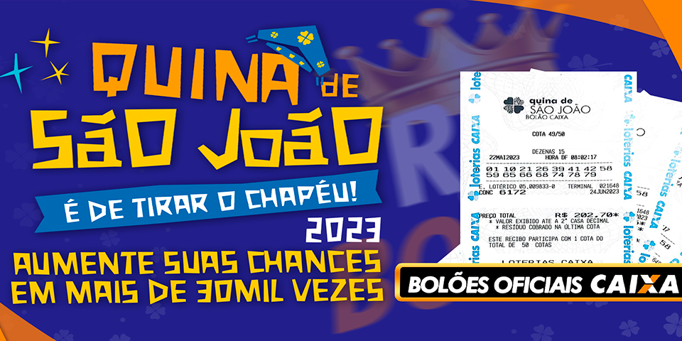 Quina De São João 2023 - Aumente As Chances De Ganhar Com Os Bolões Da Loteria Aldeota