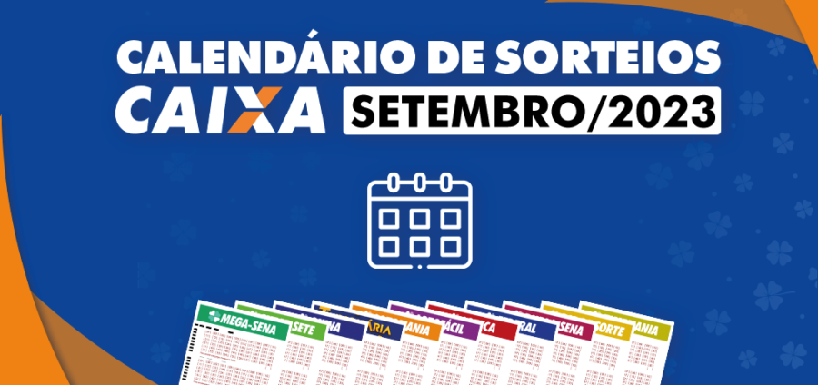 Calendário De Sorteios Das Loterias Caixa - Setembro 2023 - Loteria Aldeota