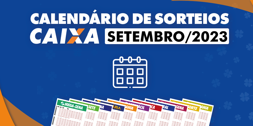 Calendário De Sorteios Das Loterias Caixa - Setembro 2023 - Loteria Aldeota