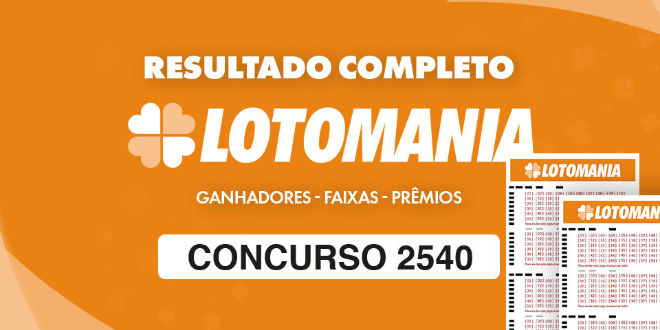 Resultado Lotomania 2540