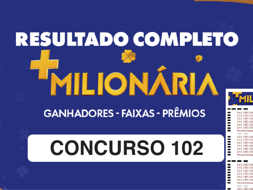 Mais Milionaria 102