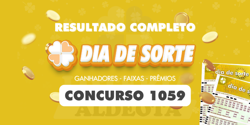 Números sorteados do concurso Dia de Sorte 1059 realizado em 03/05/2025 com premiação da Caixa Econômica Federal