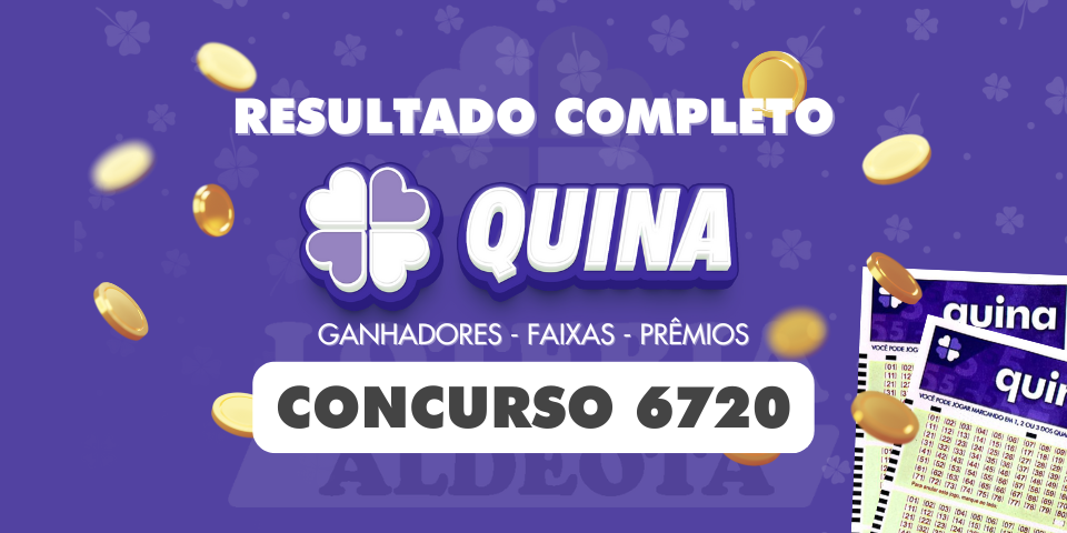 Dezenas sorteadas da Quina 6720 de 03/05/2025 com transmissão ao vivo pela Caixa
