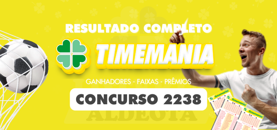 Resultado oficial da Timemania 2238 de 03/05/2025 com dezenas sorteadas e Time do Coração