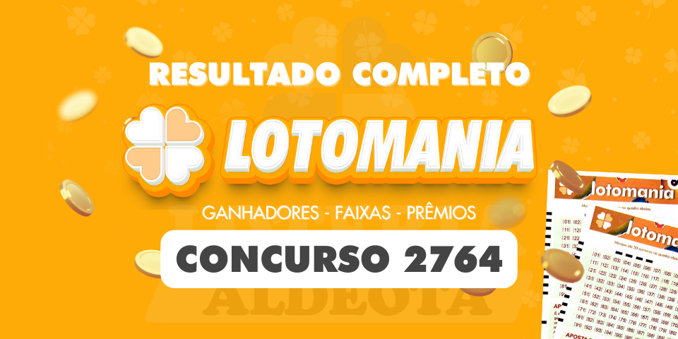 Resultado da Lotomania 2764 de 30 de abril de 2025