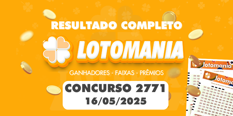 Números sorteados da Lotomania 2771 do dia 16 de maio de 2025