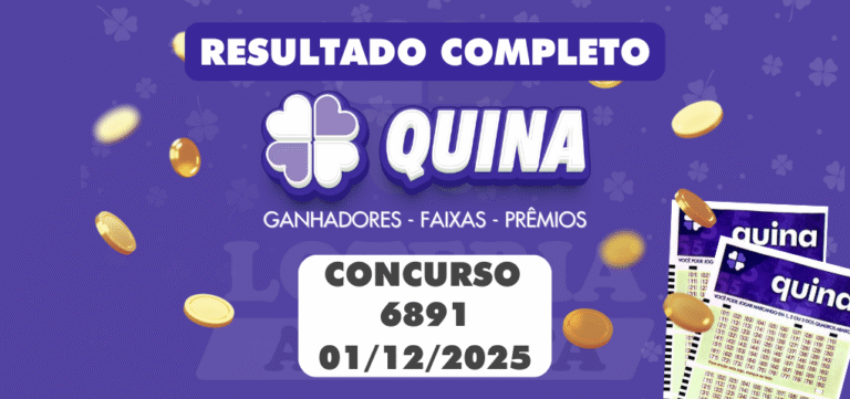 Resultado da Quina 6891 de Hoje (01/12/2025) - Loteria Aldeota